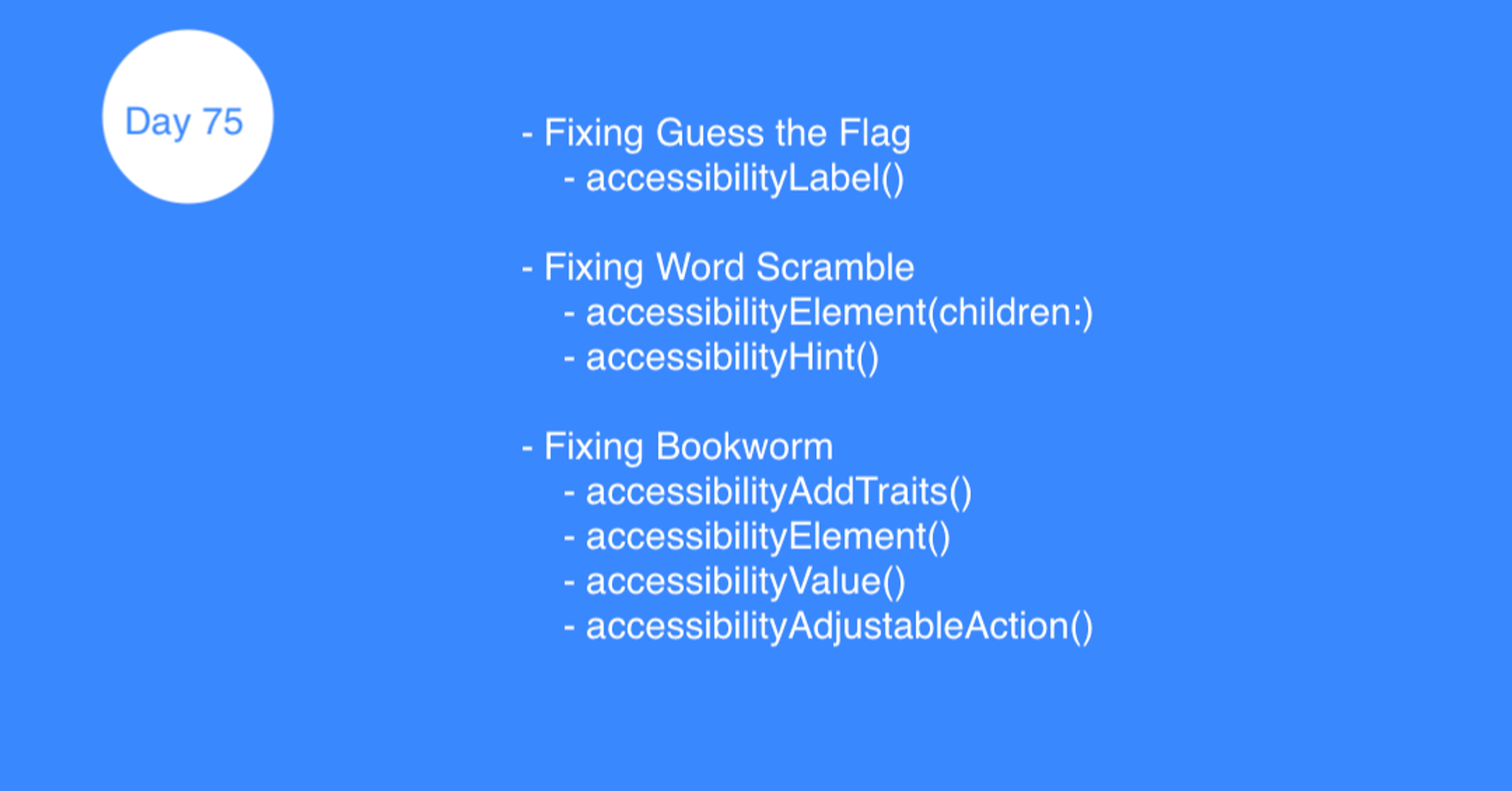 Day 75 - Project 15 - Part2 - Accessibility Sandbox - 100DaysOfSwiftUI